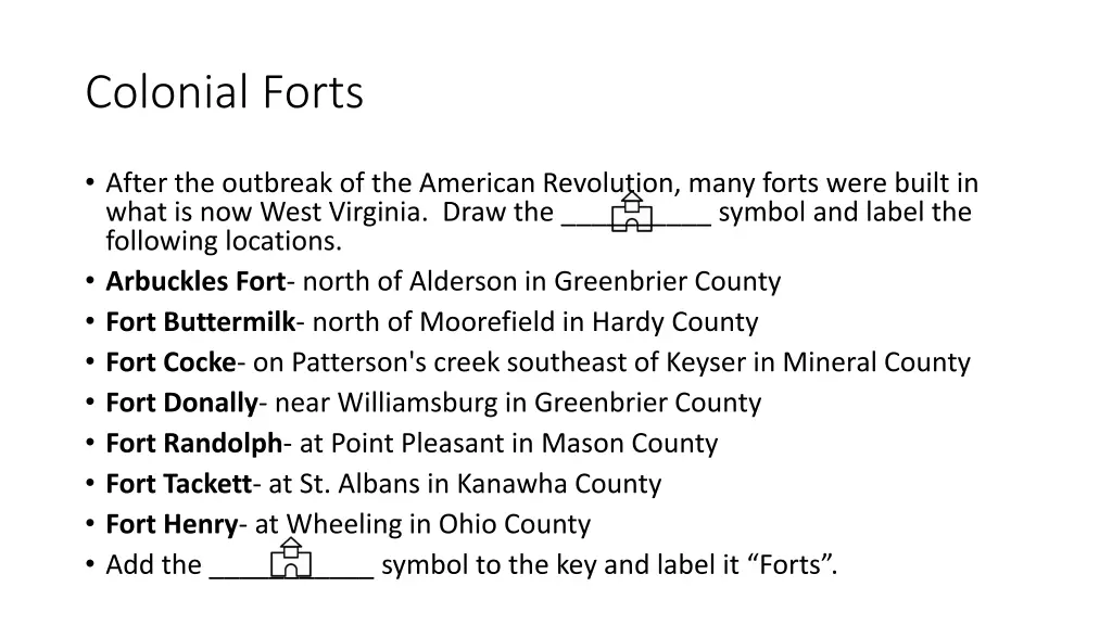 colonial forts