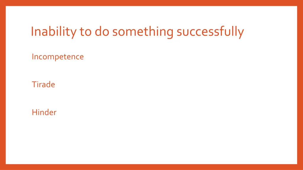 inability to do something successfully