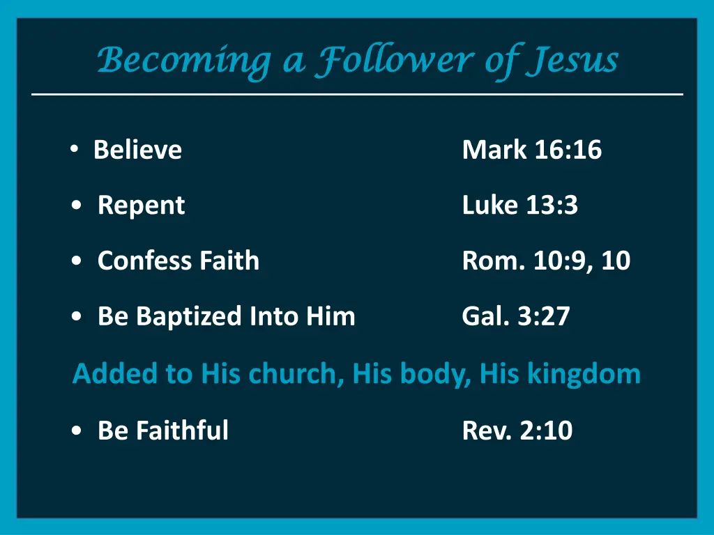 becoming a follower of jesus becoming a follower