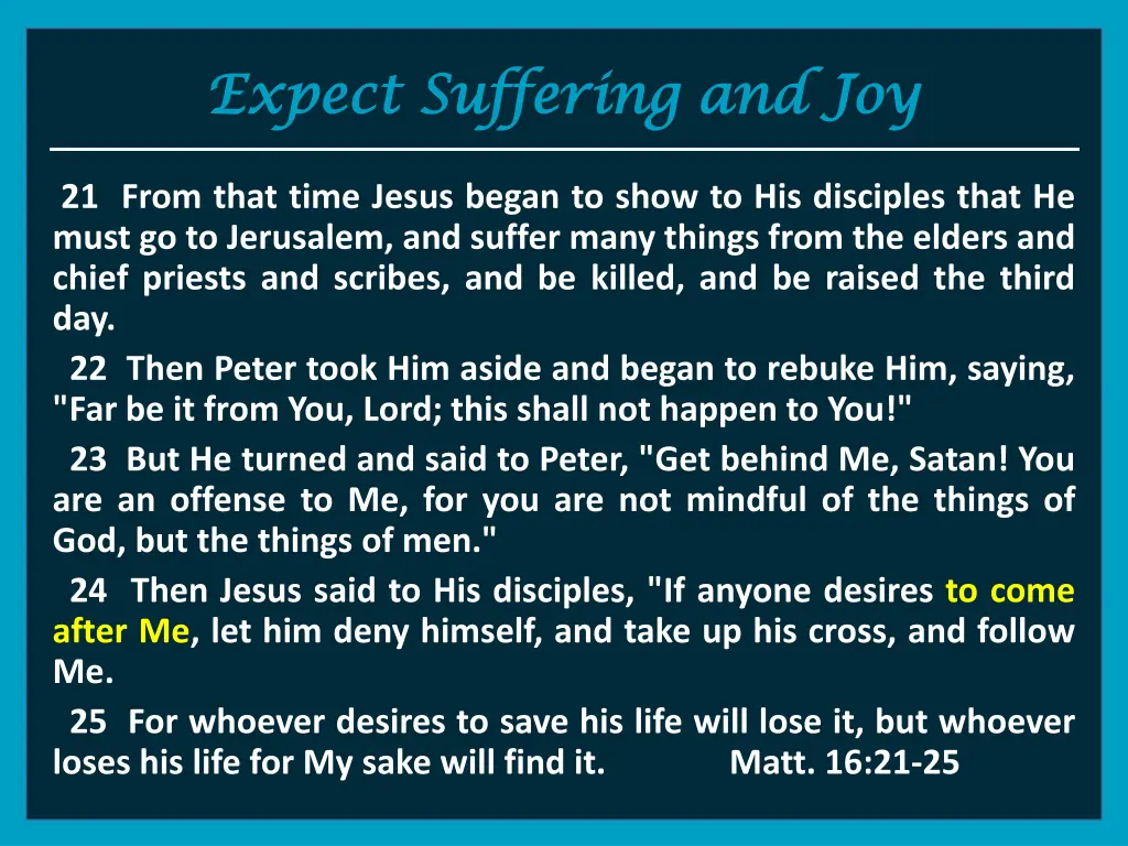 expect suffering and joy expect suffering and joy 3