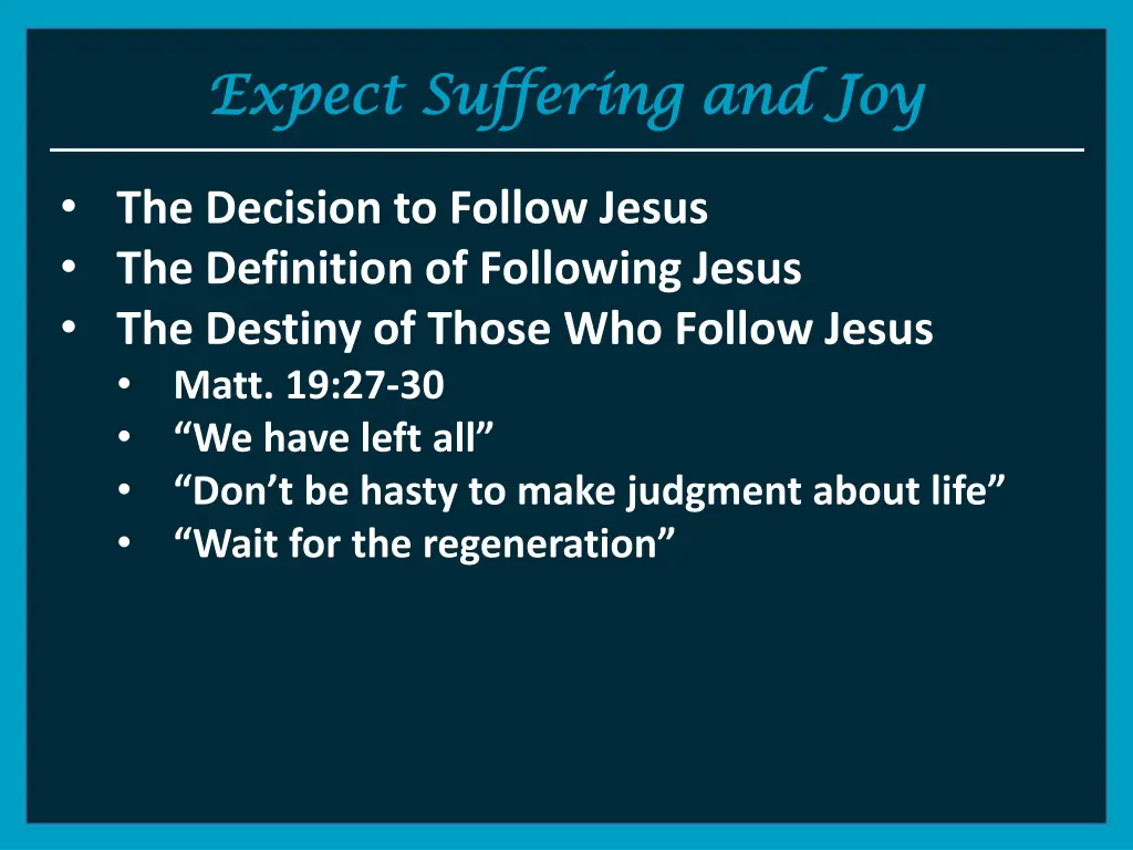 expect suffering and joy expect suffering and joy 7