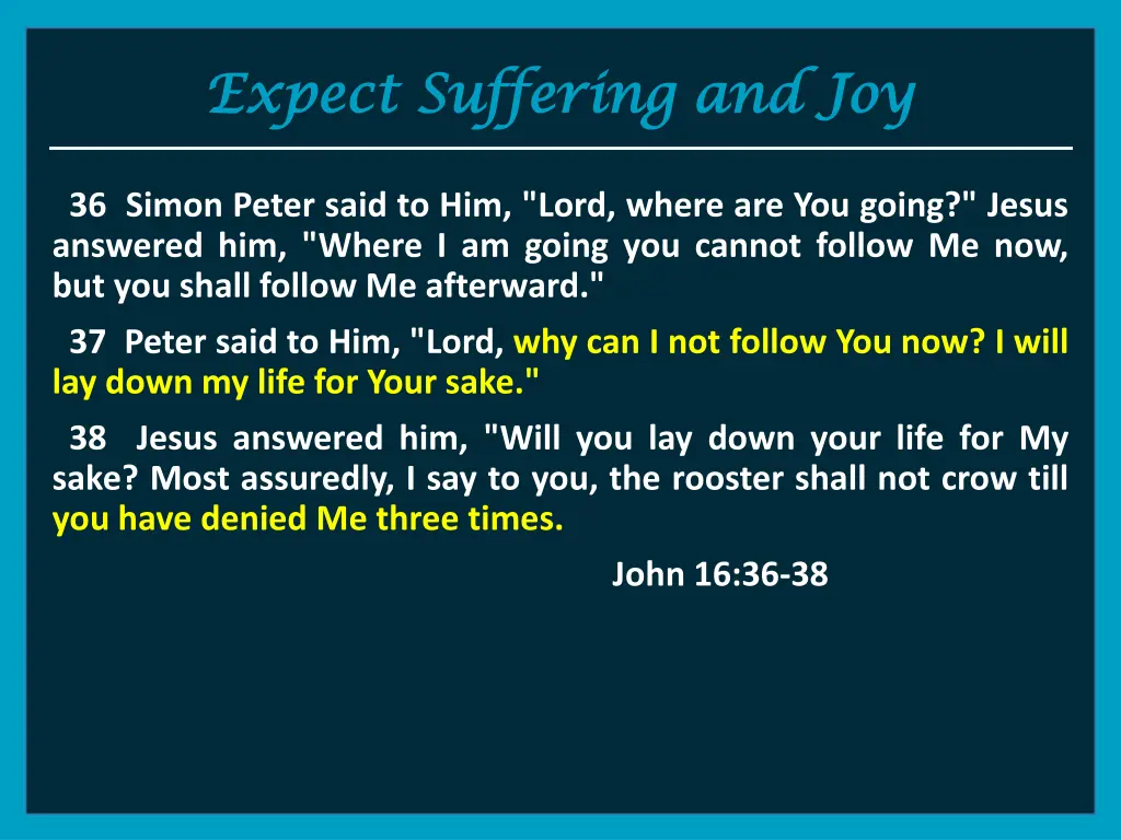 expect suffering and joy expect suffering and joy