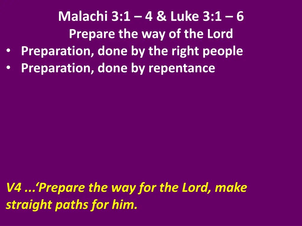 malachi 3 1 4 luke 3 1 6 prepare 5