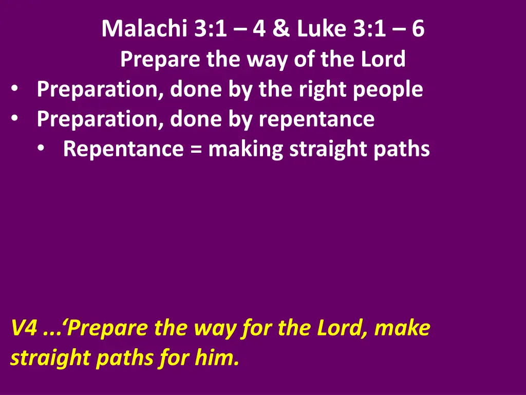 malachi 3 1 4 luke 3 1 6 prepare 6