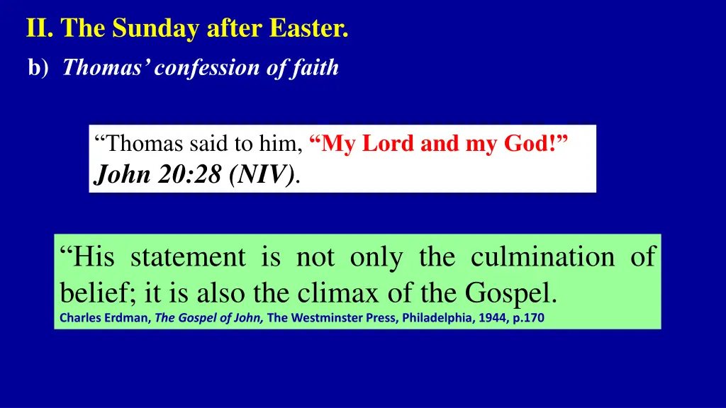 ii the sunday after easter b thomas confession