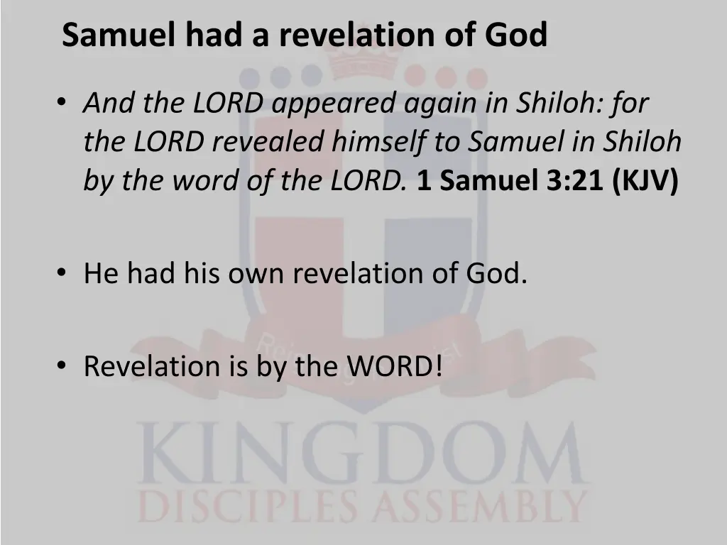 samuel had a revelation of god