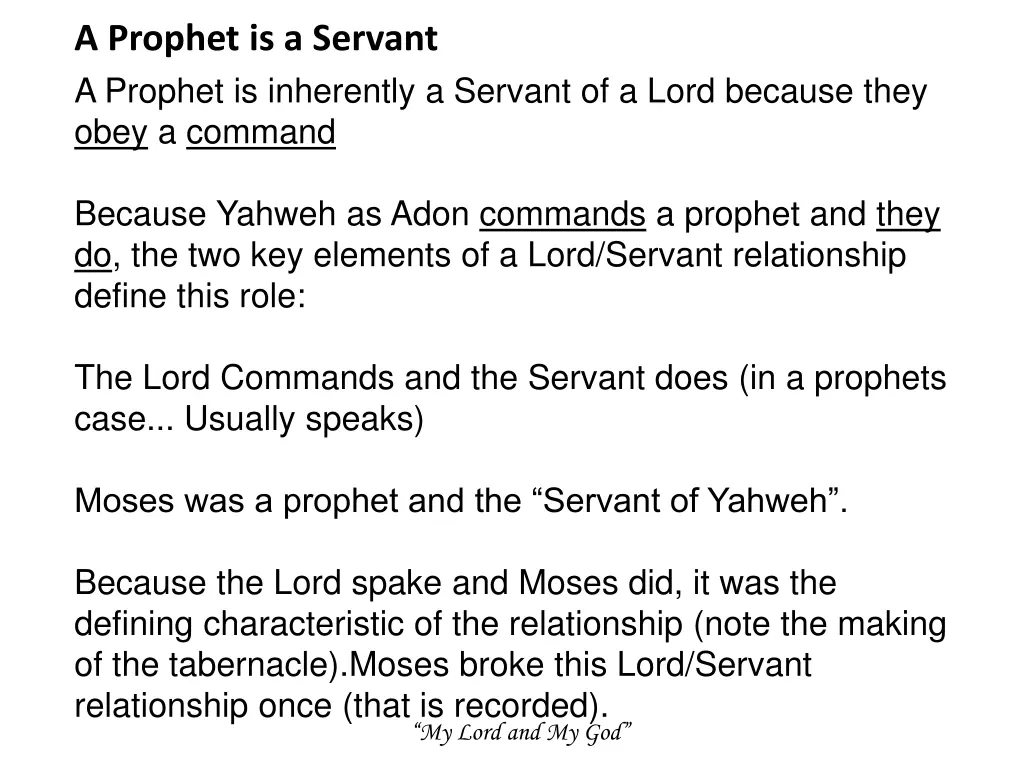 a prophet is a servant