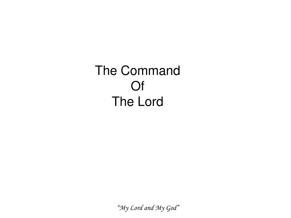 the command of the lord