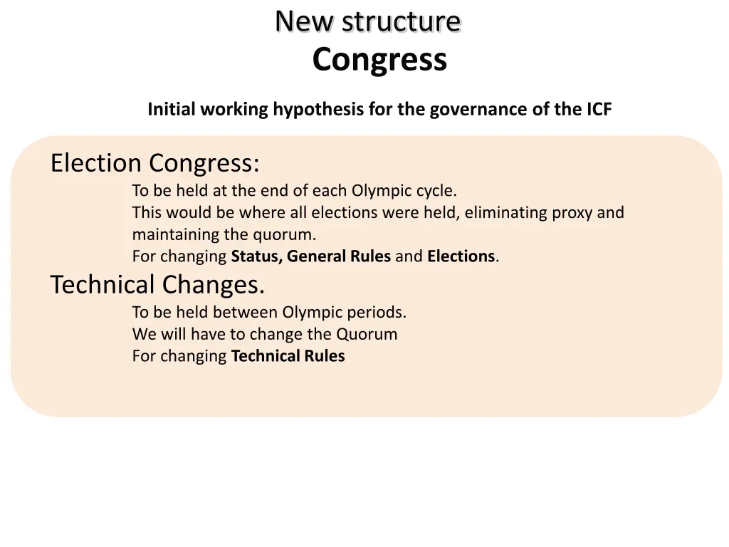 new structure congress