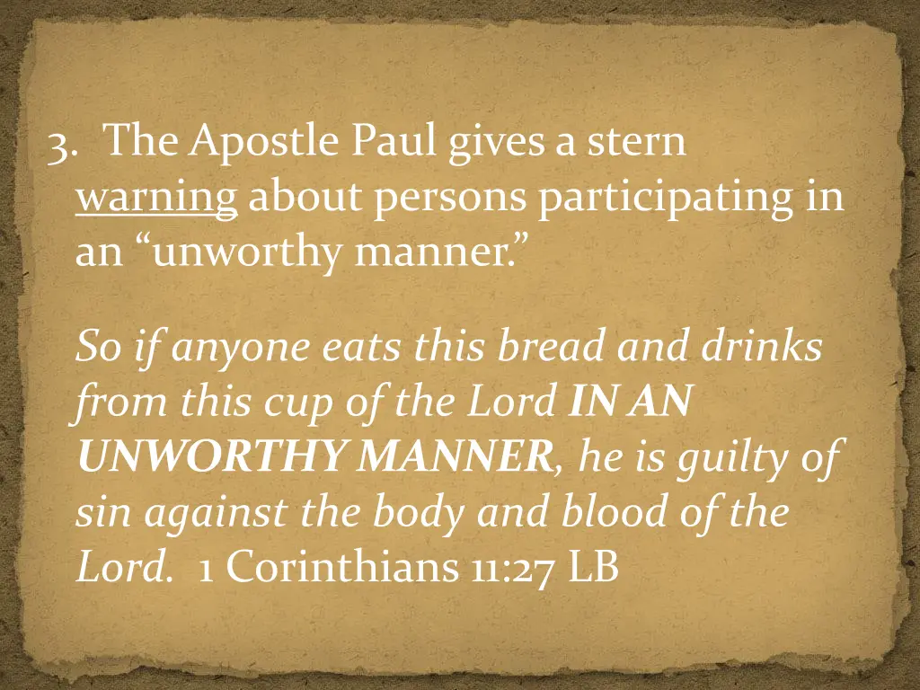 3 the apostle paul gives a stern warning about