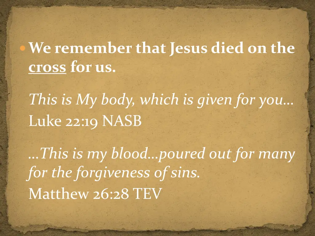 we remember that jesus died on the cross for us