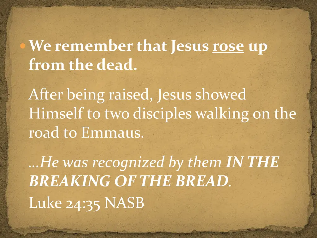 we remember that jesus rose up from the dead