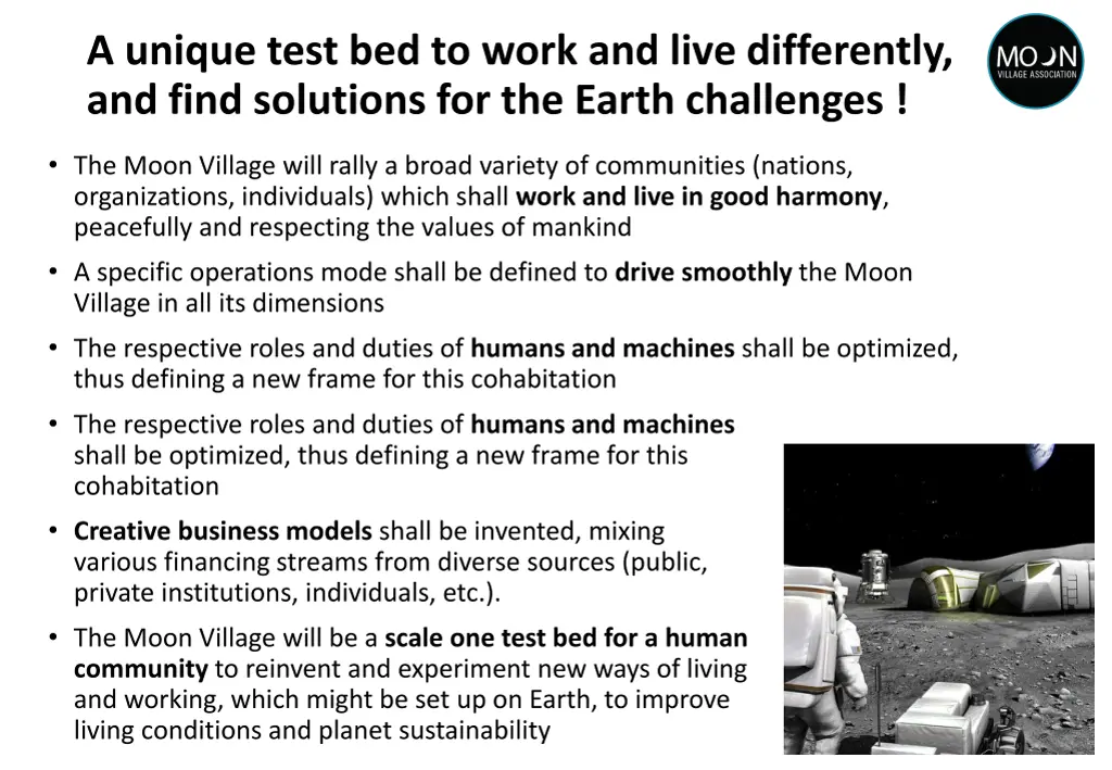 a unique test bed to work and live differently