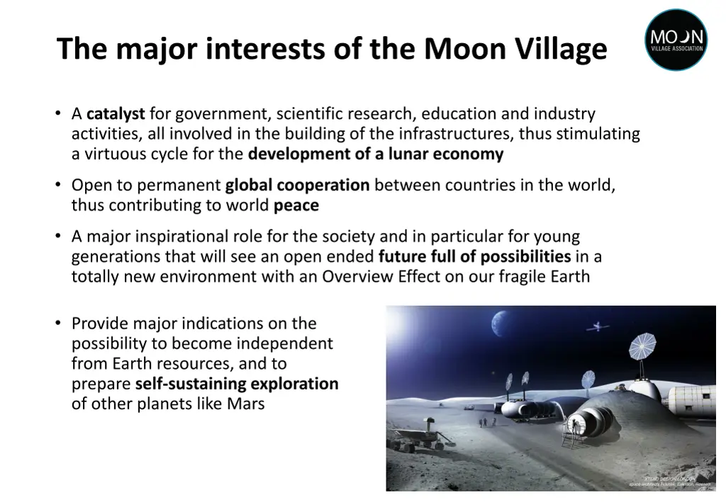 the major interests of the moon village