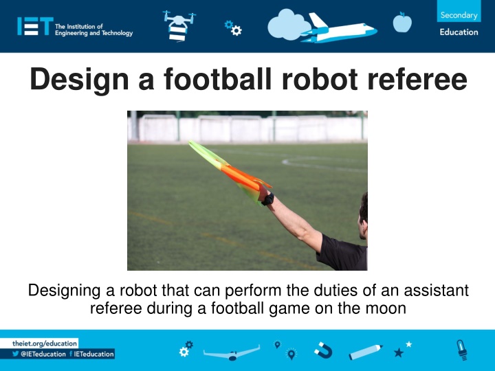 design a football robot referee