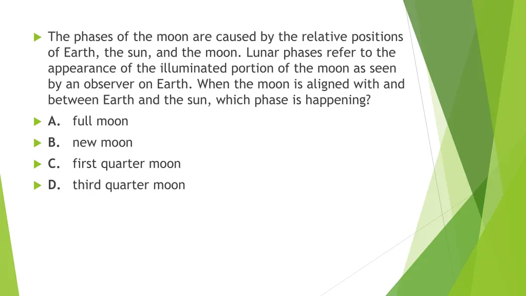 the phases of the moon are caused by the relative