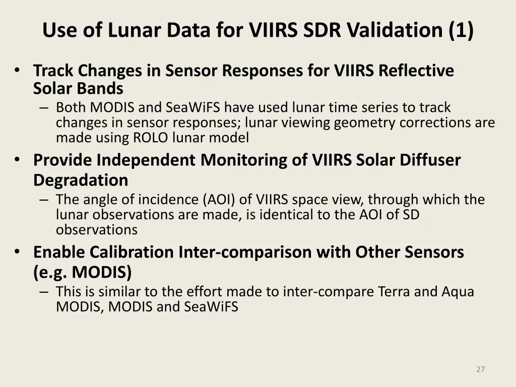 use of lunar data for viirs sdr validation 1