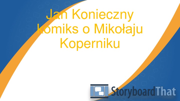 jan konieczny komiks o miko aju koperniku