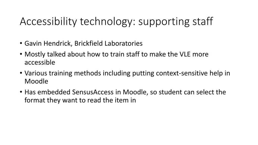 accessibility technology supporting staff