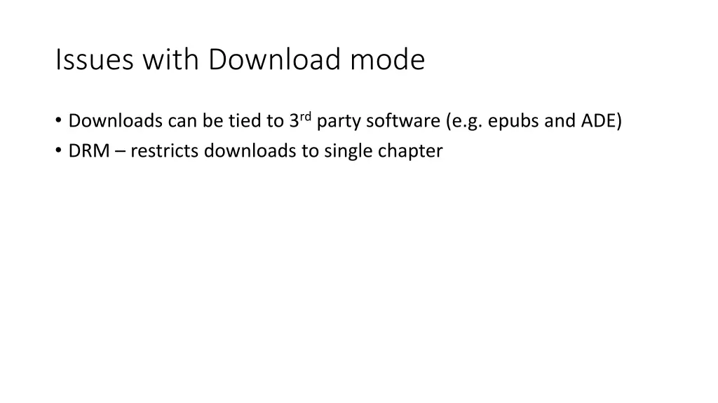 issues with download mode