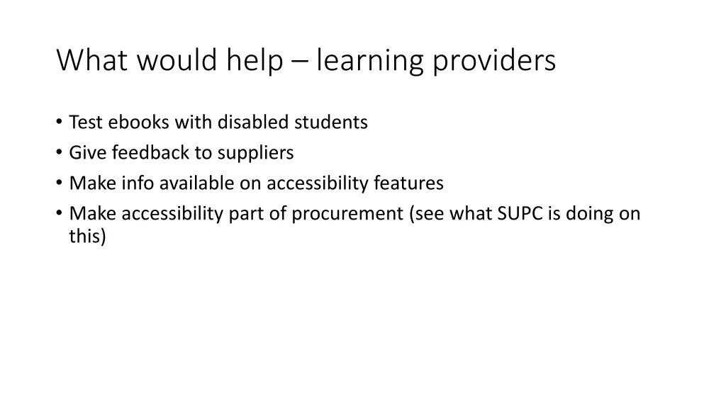 what would help learning providers