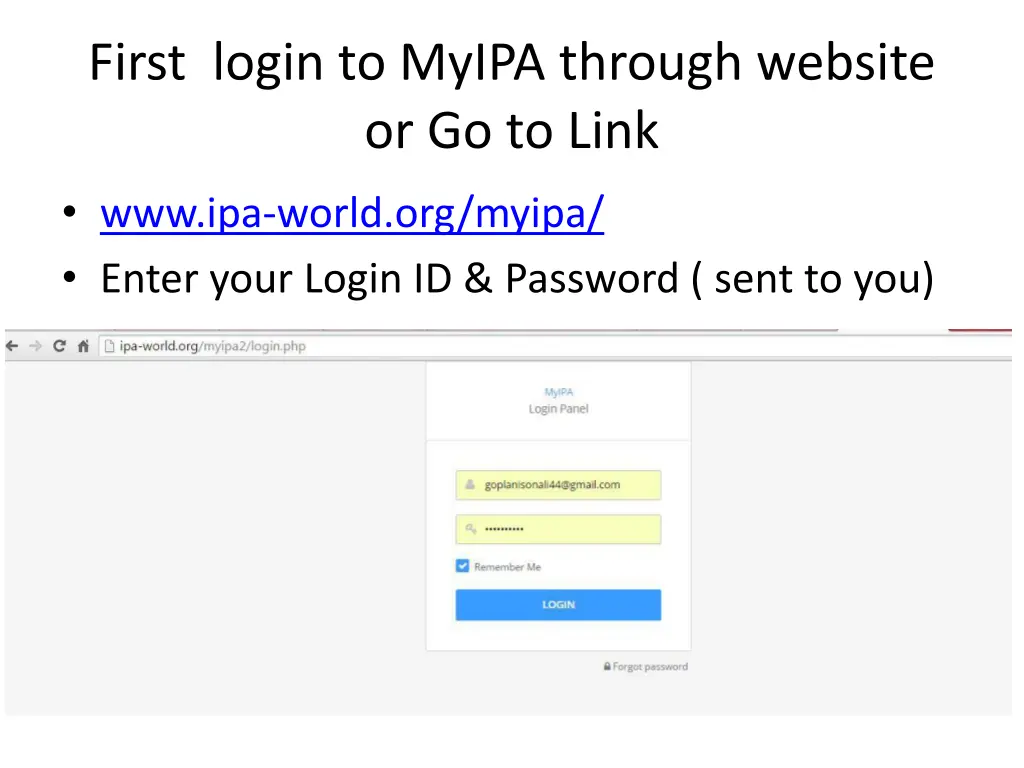 first login to myipa through website or go to link