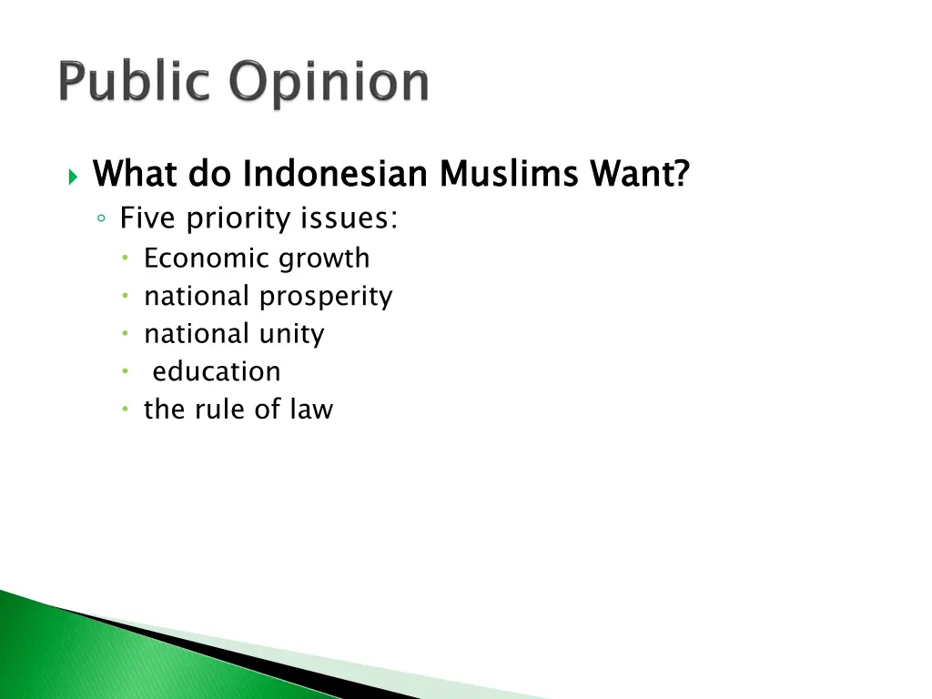 what do indonesian muslims want five priority