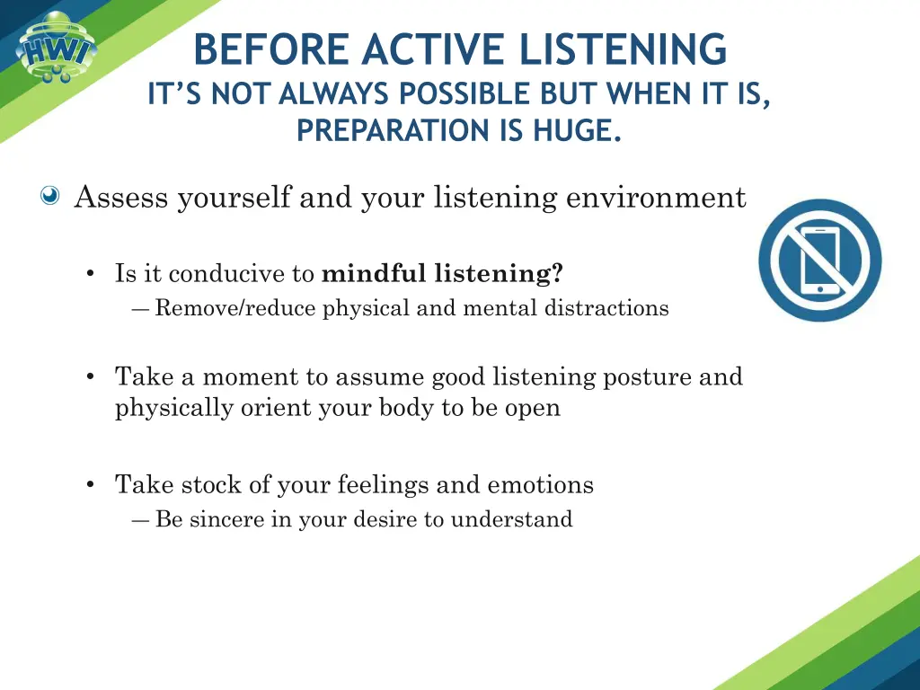 before active listening it s not always possible