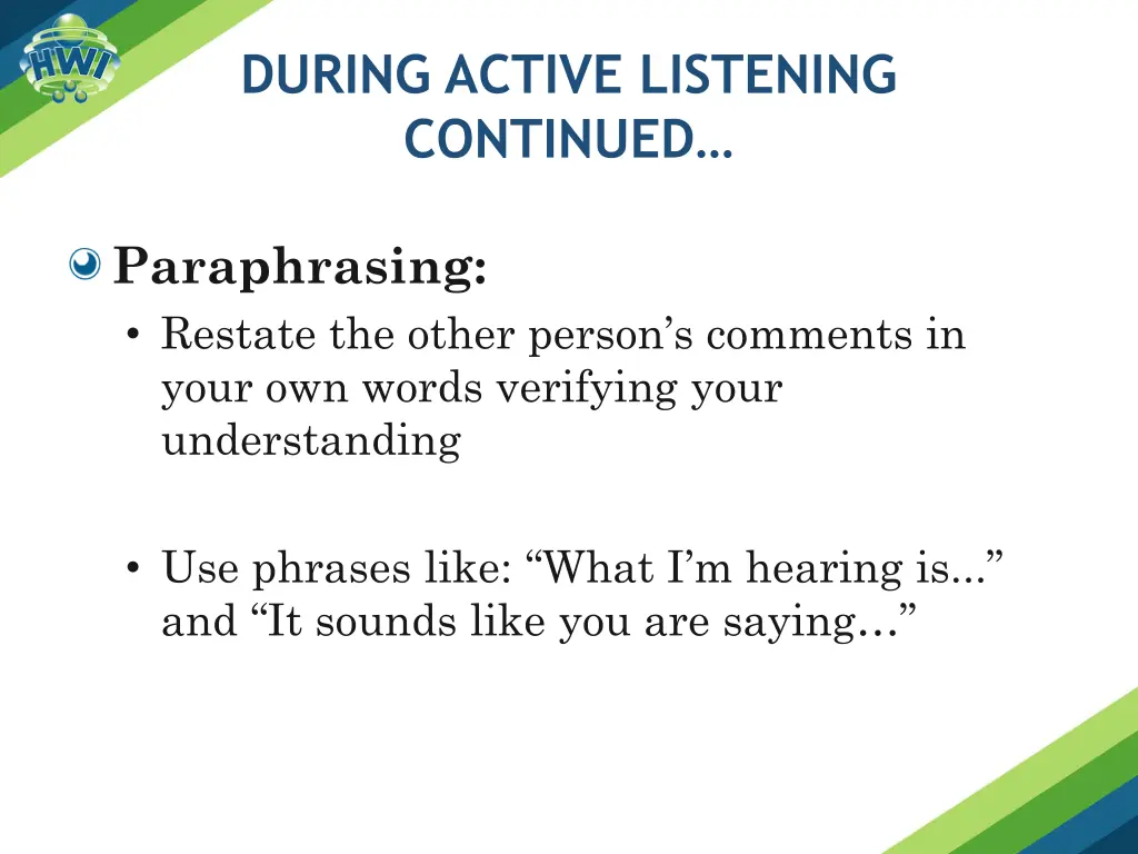 during active listening continued