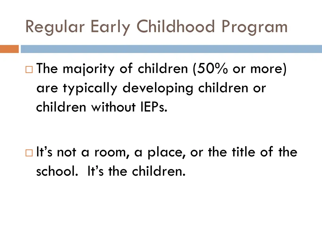 regular early childhood program