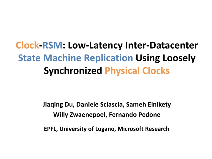 clock rsm low latency inter datacenter state