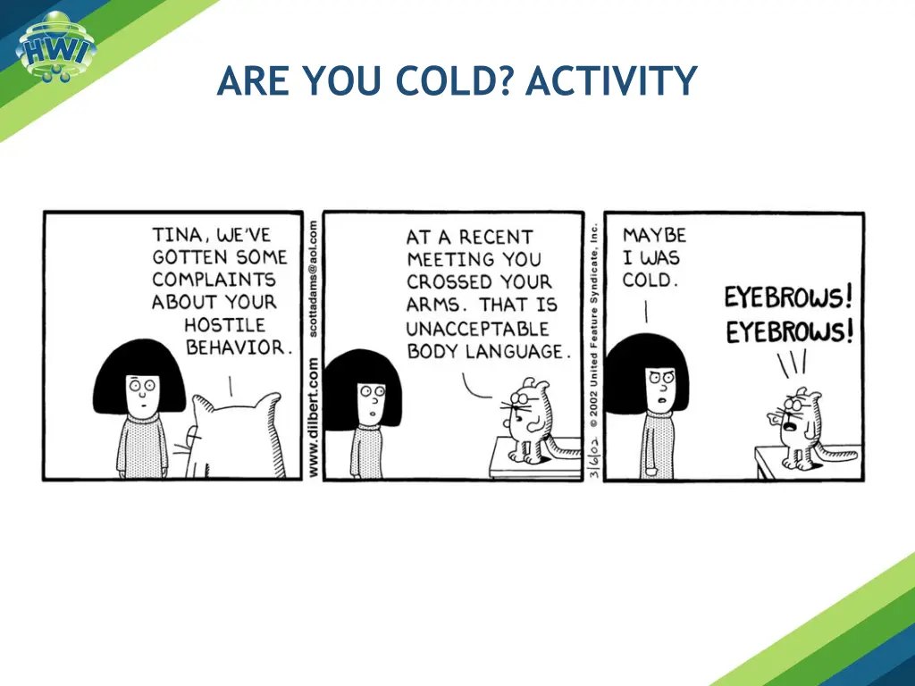 are you cold activity