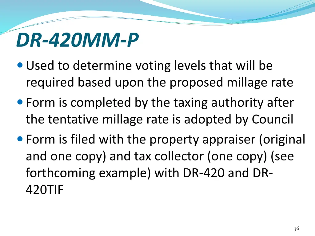 dr 420mm p used to determine voting levels that