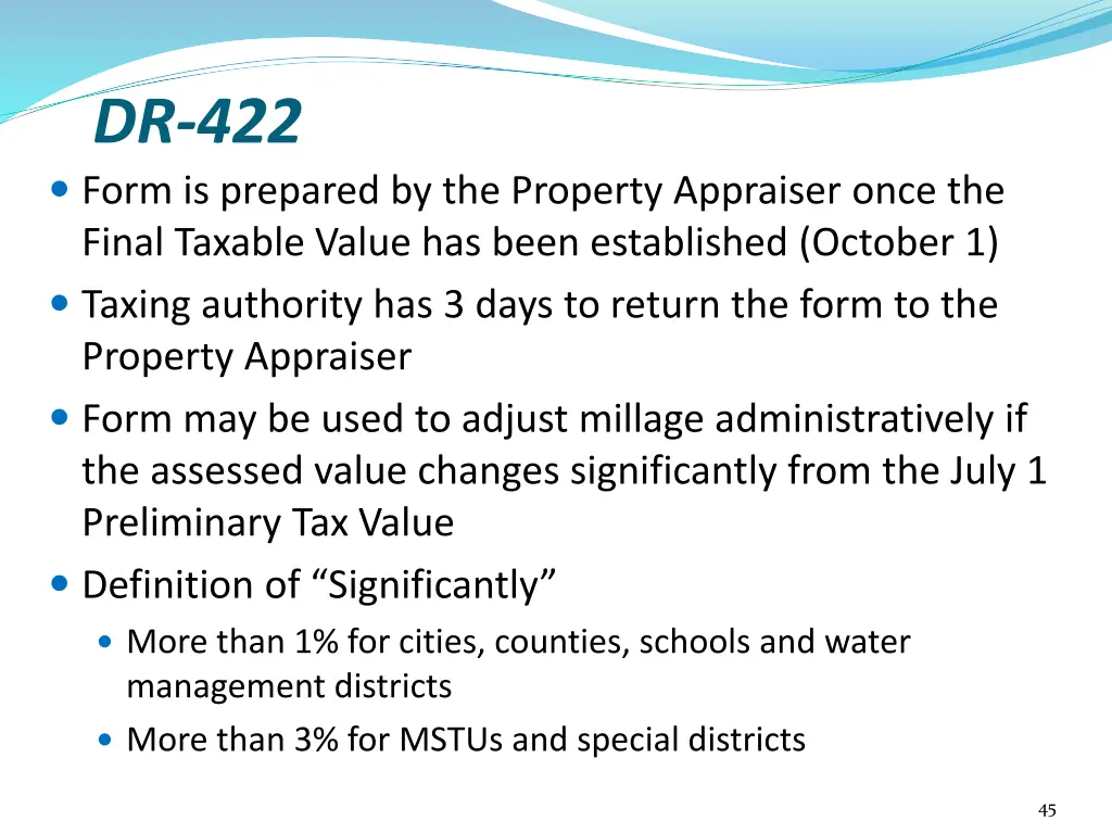 dr 422 form is prepared by the property appraiser