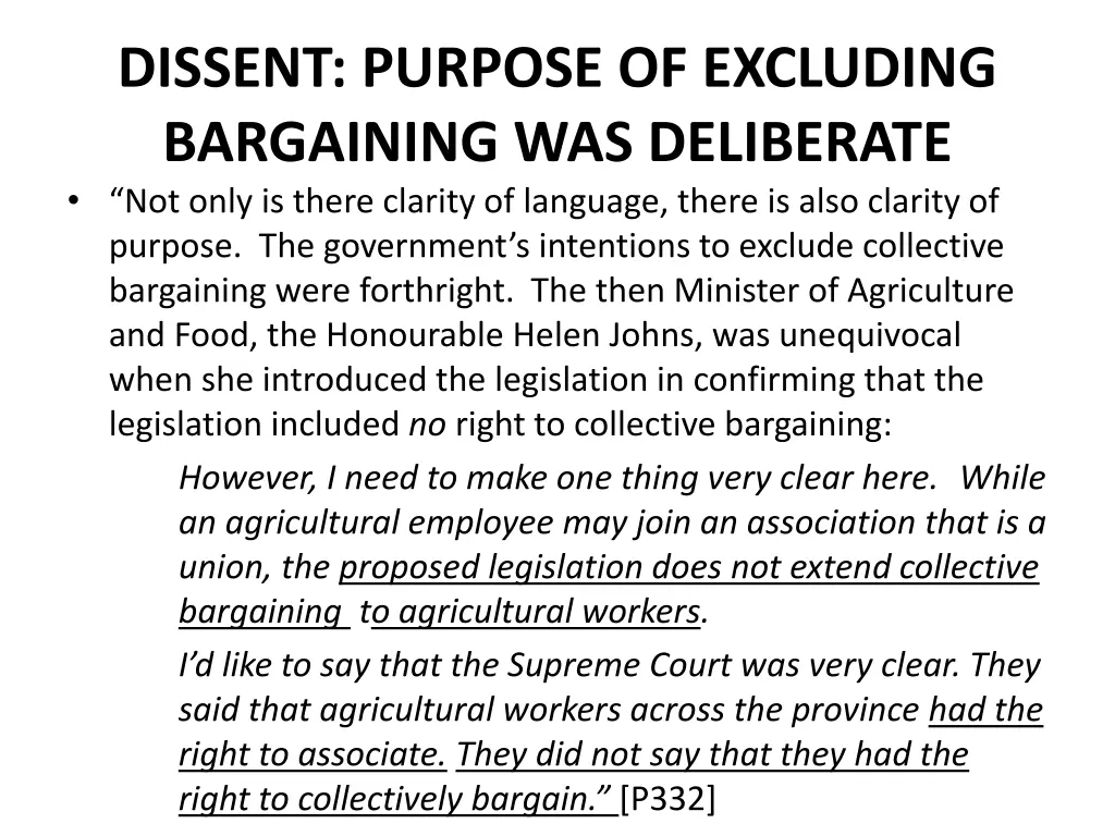 dissent purpose of excluding bargaining