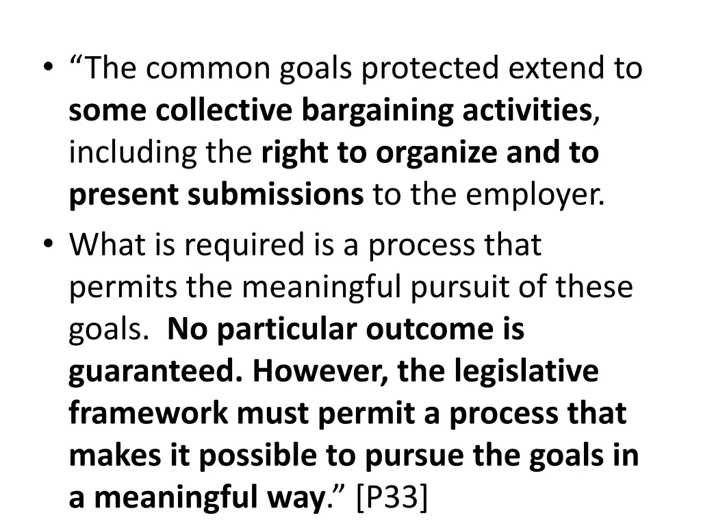 the common goals protected extend to some