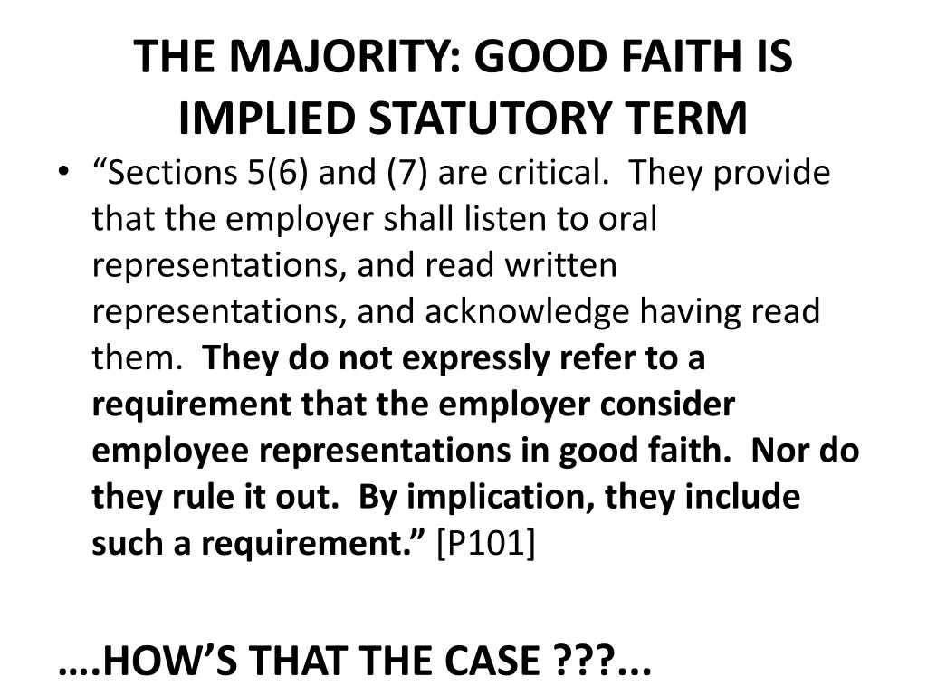 the majority good faith is implied statutory term