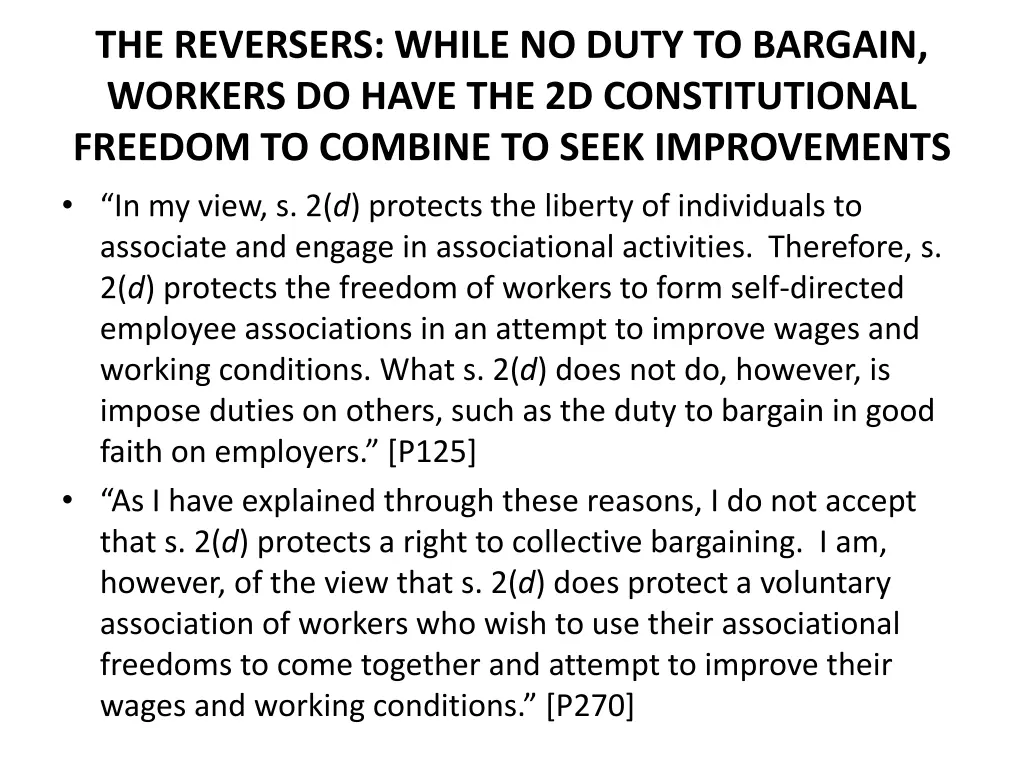 the reversers while no duty to bargain workers