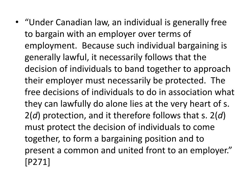 under canadian law an individual is generally