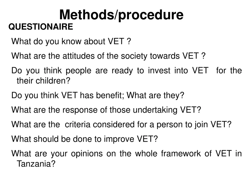 methods procedure questionaire