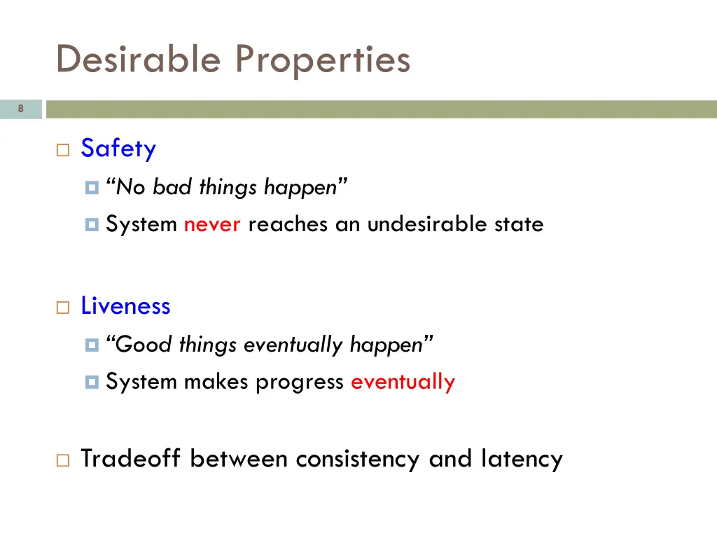 desirable properties