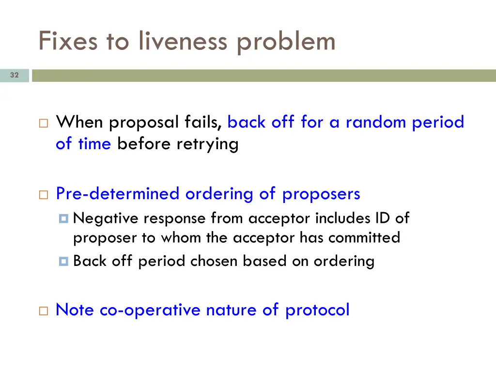 fixes to liveness problem