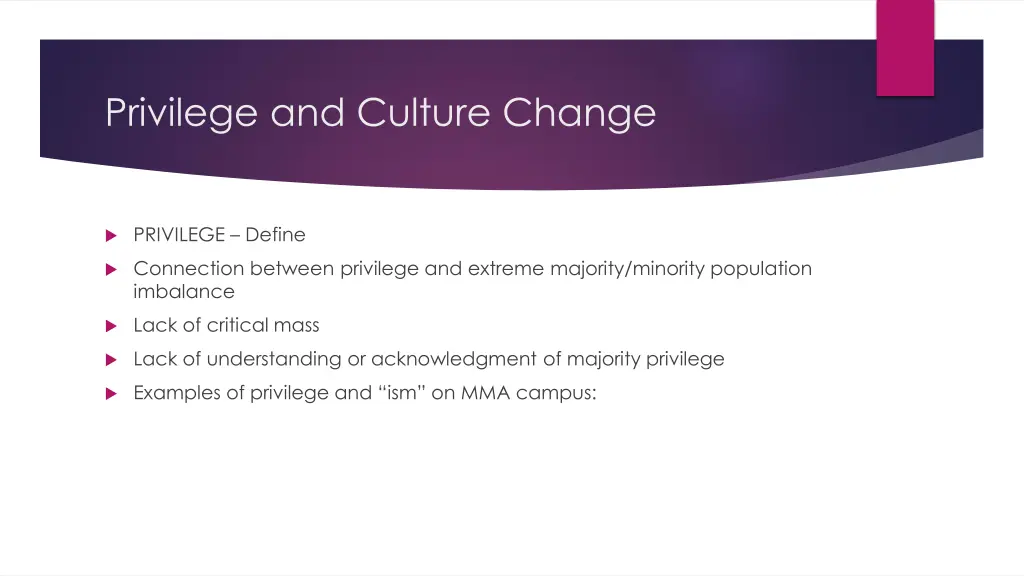 privilege and culture change