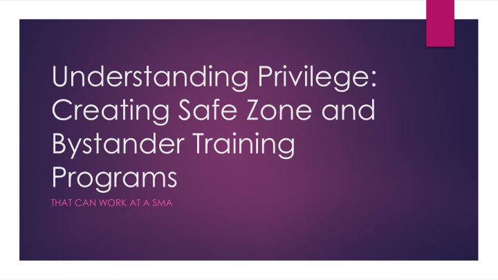 understanding privilege creating safe zone