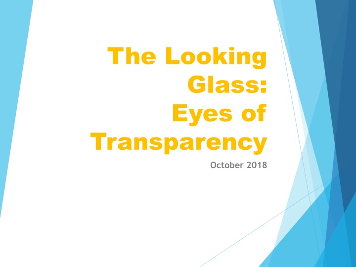 the looking glass eyes of transparency