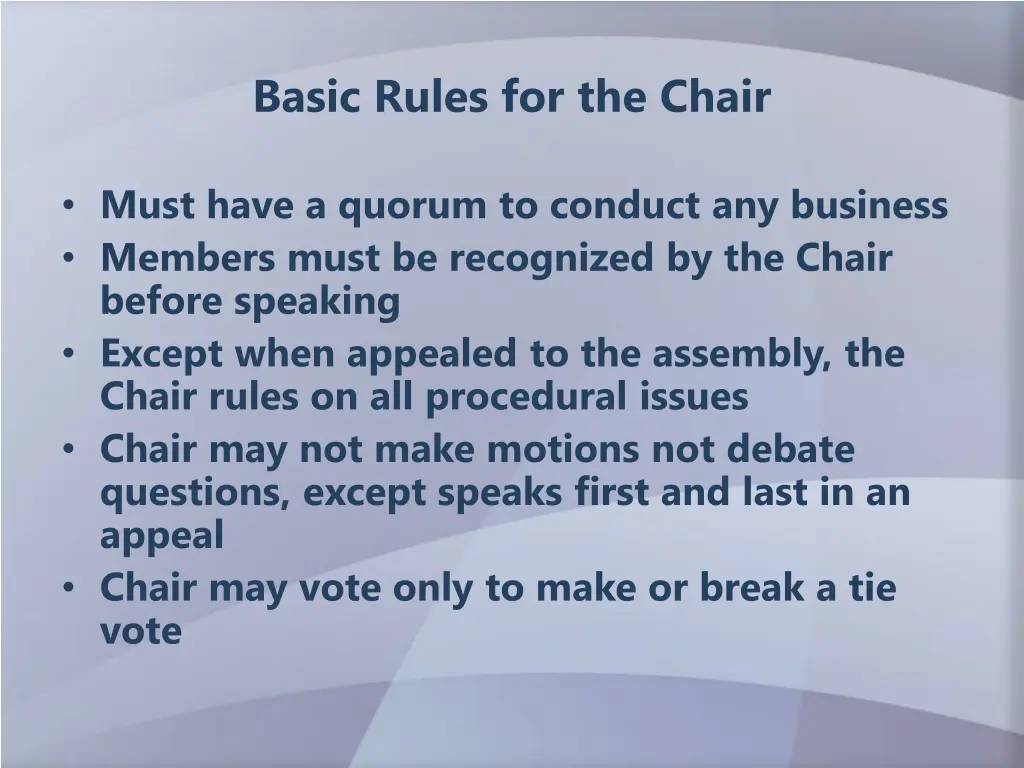 basic rules for the chair