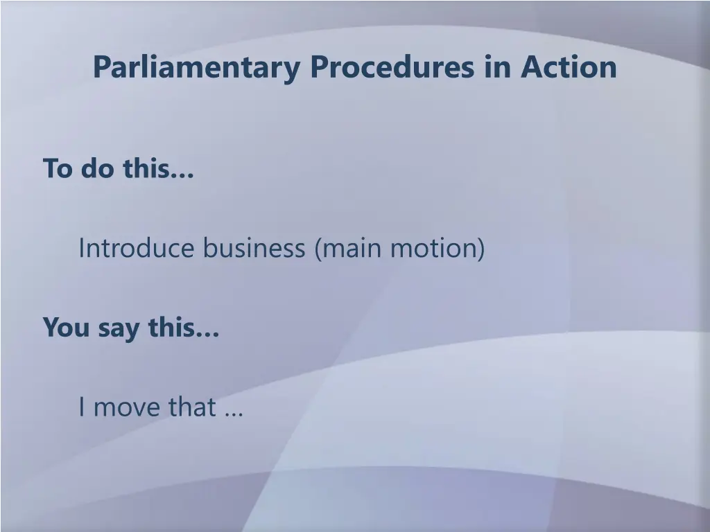 parliamentary procedures in action