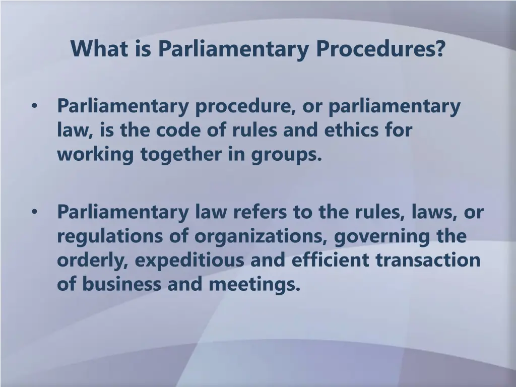 what is parliamentary procedures