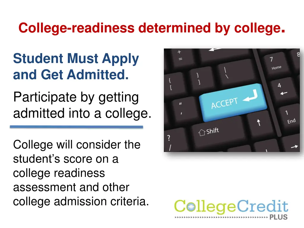 college readiness determined by college