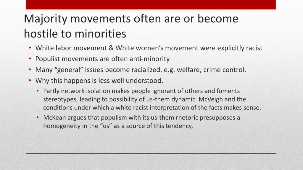 majority movements often are or become hostile